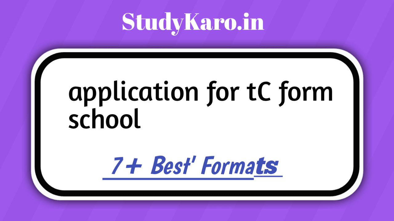 Application For TC From School – 10+ Different Samples