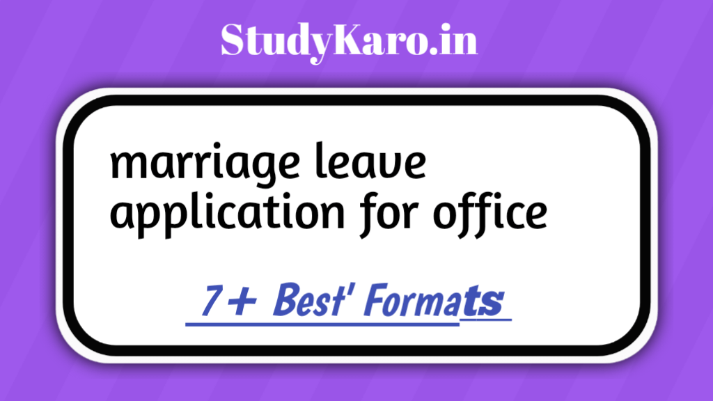 Self Marriage Leave Application For Office