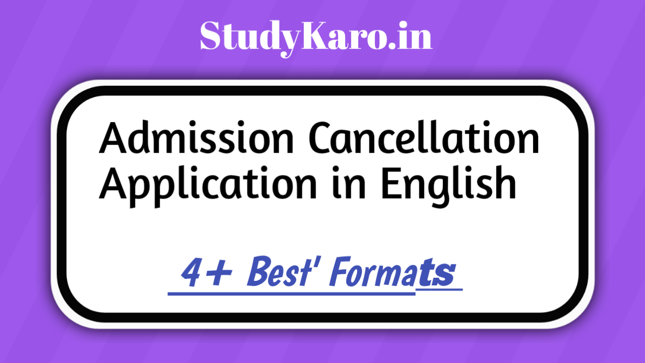 4+ Admission Cancellation Application in English